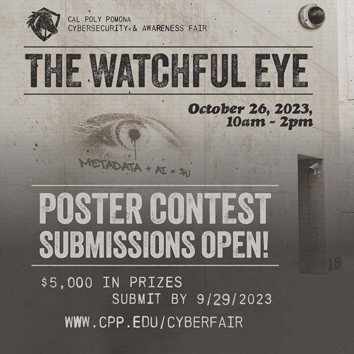 Cal Poly Pomona Cybersecurity and Awareness Fair Poster Contest