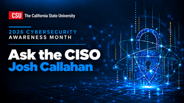 Ask the CISO: A Conversation with Josh Callahan